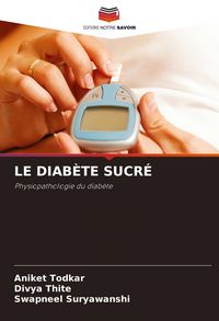 Produktbild: Le Diab&egrave;te Sucr&eacute;