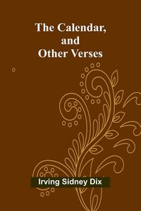 Produktbild: The Calendar, and Other Verses