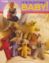 Produktbild: It's Playtime, Baby!: 9 Carefree Knit Designs for Mom & Tot