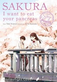 Produktbild: Sakura &minus; I want to eat your pancreas Pearls
