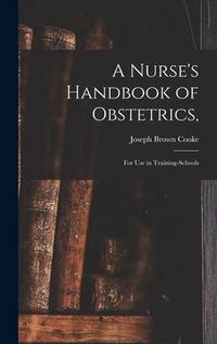 Produktbild: A Nurse's Handbook of Obstetrics,