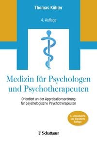 Bild vom Artikel Medizin für Psychologen und Psychotherapeuten vom Autor Thomas Köhler
