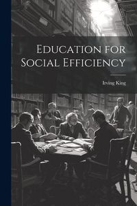 Produktbild: Education for Social Efficiency