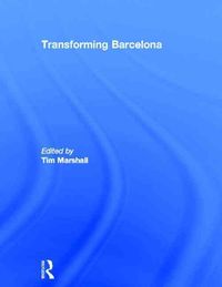 Bild vom Artikel Transforming Barcelona vom Autor Tim (Oxford Brookes University, England, Marshall