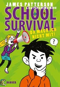 Produktbild: Da mach ich nicht mit! / School Survival Band 3