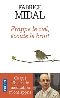 Produktbild: Frappe le ciel, &eacute;coute le bruit