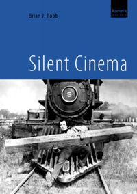 Produktbild: Robb, B: Silent Cinema