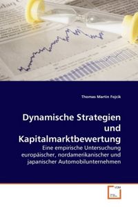 Produktbild: Fojcik, T: Dynamische Strategien und Kapitalmarktbewertung
