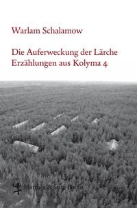 Produktbild: Die Auferweckung der L&auml;rche