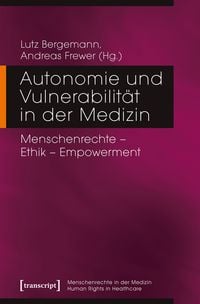 Produktbild: Autonomie und Vulnerabilit&auml;t in der Medizin