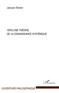 Produktbild: Vers une th&eacute;orie de la connaissance syst&eacute;mique