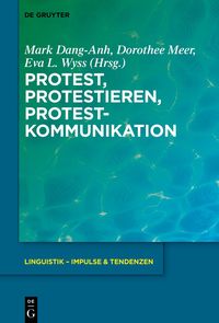 Produktbild: Protest, Protestieren, Protestkommunikation