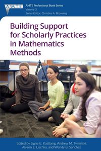 Produktbild: Building Support for Scholarly Practices in Mathematics Methods