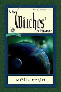Produktbild: The Witches' Almanac: Issue 33, Spring 2014-Spring 2015