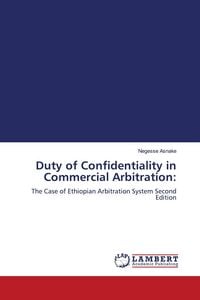 Produktbild: Duty of Confidentiality in Commercial Arbitration: