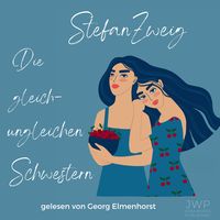 Produktbild: Die gleich-ungleichen Schwestern