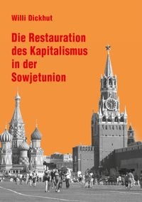 Produktbild: Die Restauration des Kapitalismus in der Sowjetunion
