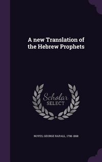 Produktbild: A new Translation of the Hebrew Prophets