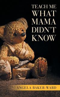 Produktbild: Teach Me What Mama Didn't Know
