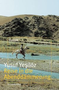 Bild vom Artikel Reise in die Abenddämmerung vom Autor Yusuf Yesilöz