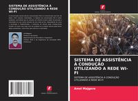 Produktbild: SISTEMA DE ASSIST&Ecirc;NCIA &Agrave; CONDU&Ccedil;&Atilde;O UTILIZANDO A REDE WI-FI