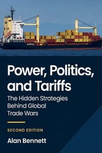 Produktbild: Power, Politics and Tariffs