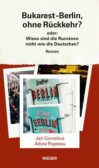 Produktbild: Bukarest&ndash;Berlin, ohne R&uuml;ckkehr?