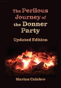 Produktbild: The Perilous Journey of the Donner Party