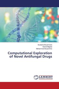 Produktbild: Computational Exploration of Novel Antifungal Drugs