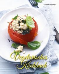 Produktbild: Vegetarisches Kochbuch