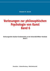 Produktbild: Vorlesungen zur philosophischen Psychologie von Kunst. Band 6
