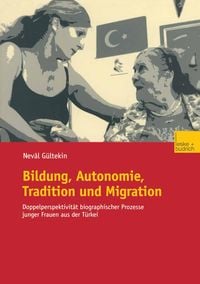 Produktbild: Bildung, Autonomie, Tradition und Migration