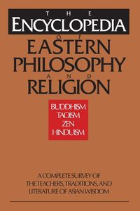 Produktbild: The Encyclopedia of Eastern Philosophy and Religion