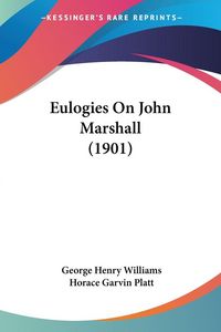 Produktbild: Eulogies On John Marshall (1901)