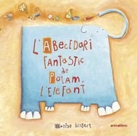 Produktbild: L'abecedari fant&agrave;stic de Potam l'elefant