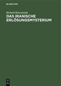 Produktbild: Das iranische Erl&ouml;sungsmysterium