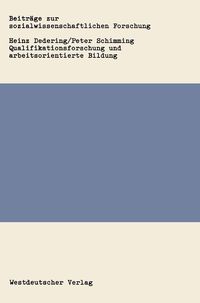 Produktbild: Qualifikationsforschung und arbeitsorientierte Bildung