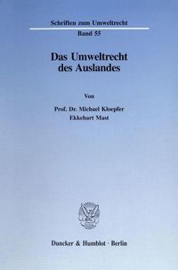 Produktbild: Das Umweltrecht des Auslandes.