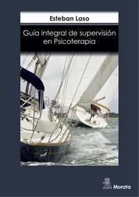 Produktbild: Gu&iacute;a Integral de supervisi&oacute;n en psicoterapia