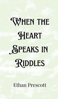 Produktbild: When the Heart Speaks in Riddles