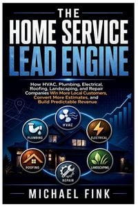 Produktbild: The Home Service Lead Engine