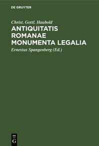Produktbild: Antiquitatis Romanae Monumenta Legalia
