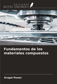 Produktbild: Fundamentos de los materiales compuestos