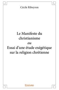 Produktbild: Le manifeste du christianisme ou