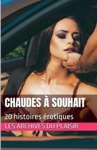 Produktbild: Chaudes &agrave; souhait