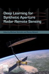 Produktbild: Deep Learning for Synthetic Aperture Radar Remote Sensing