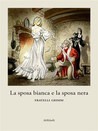 Produktbild: La sposa bianca e la sposa nera