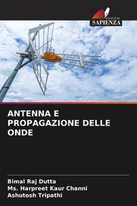 Produktbild: Antenna E Propagazione Delle Onde
