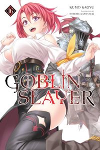 Produktbild: Goblin Slayer, Vol. 16 (light novel)