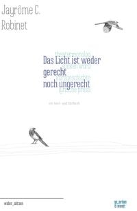 Produktbild: Das Licht ist weder gerecht noch ungerecht